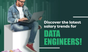 How Much Are Data Engineers Making in 2024