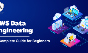 AWS Data Engineering: A Complete Guide for Beginners