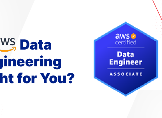 Is AWS Data Engineering Right for You