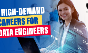6 High-Demand Careers for Data Engineers